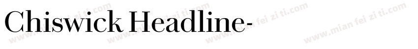 Chiswick Headline字体转换